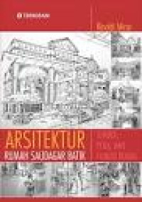 Arsitektur Rumah Saudagar Batik : Simbol, Pola, dan Fungsi Ruang