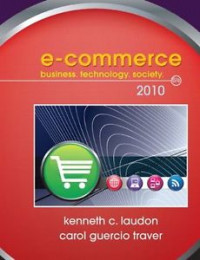 E-commerce : business, technology, society