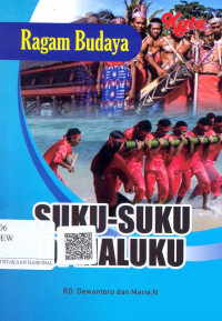 Ragam Budaya : suku-suku di Maluku