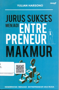 Jurus Sukses menjadi Entrepreneur Makmur