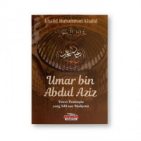 Umar Bin Abdul Aziz : Potret Pemimpin yang Adil nan Bijaksana