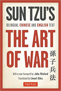 The Art of War: Bilingual Chinese and English Text