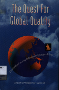 The quest for global quality : a manifestation of total quality management by Singapore Airlines